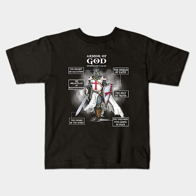 The Armor Of God T Shirt | Ephesians 6:10.18 Kids T-Shirt by Nifty T Shirts